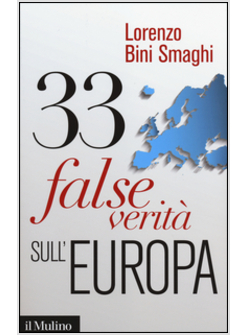 33 FALSE VERITA' SULL'EUROPA