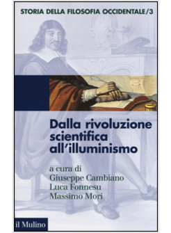 STORIA DELLA FILOSOFIA 3 OCCIDENTALE.  DALLA RIVOLUZIONE SCIENTIFICA
