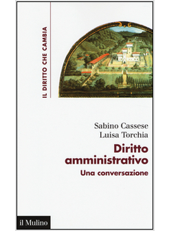 DIRITTO AMMINISTRATIVO. UNA CONVERSAZIONE