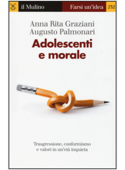 ADOLESCENTI E MORALE