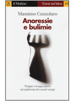 ANORESSIE E BULIMIE