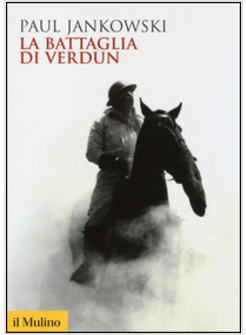 LA BATTAGLIA DI VERDUN