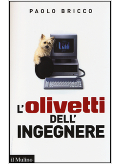 L'OLIVETTI DELL'INGEGNERE