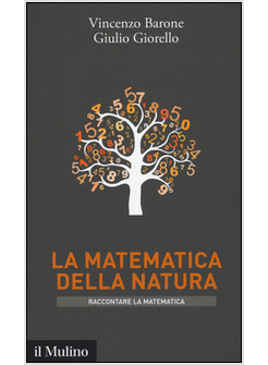 LA MATEMATICA DELLA NATURA. RACCONTARE LA MATEMATICA