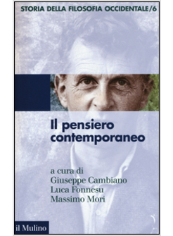 STORIA DELLA FILOSOFIA OCCIDENTALE. VOL. 6: IL PENSIERO CONTEMPORANEO.