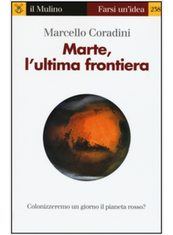 MARTE, L'ULTIMA FRONTIERA