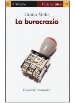 LA BUROCRAZIA