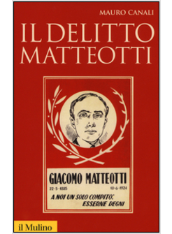 DELITTO MATTEOTTI (IL)