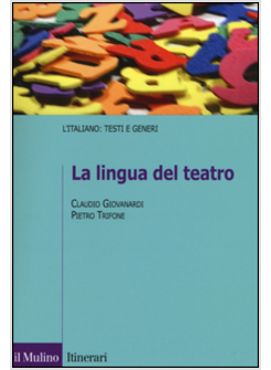 LINGUA DEL TEATRO (LA)