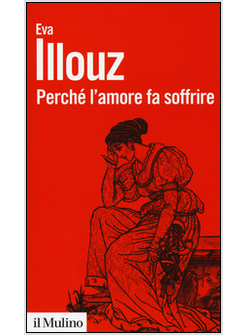 PERCHE' L'AMORE FA SOFFRIRE