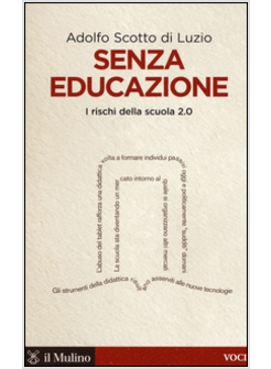 SENZA EDUCAZIONE