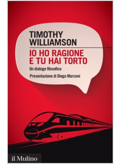 IO HO RAGIONE E TU HAI TORTO. UN DIALOGO FILOSOFICO