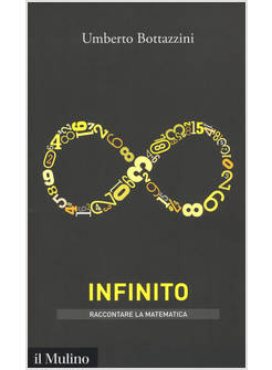 INFINITO. RACCONTARE LA MATEMATICA