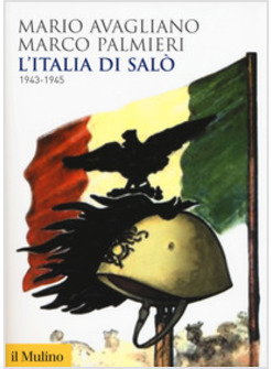 ITALIA DI SALO'. 1943-1945 (L')