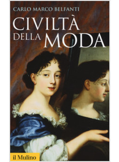 CIVILTA' DELLA MODA