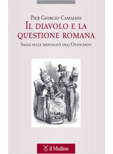 IL DIAVOLO E LA QUESTIONE ROMANA 