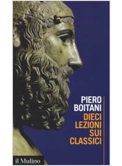 DIECI LEZIONI SUI CLASSICI