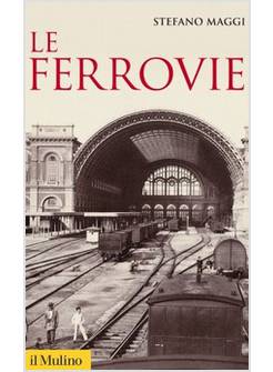 LE FERROVIE