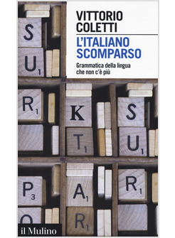 L'ITALIANO SCOMPARSO 