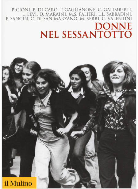 DONNE NEL SESSANTOTTO