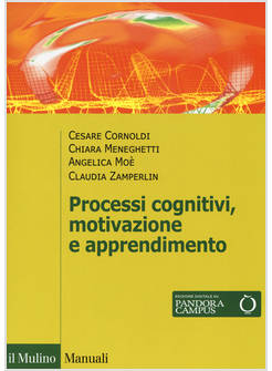 PROCESSI COGNIVITIVI, MOTIVAZIONE E APPRENDIMENTO. CON CONTENUTO DIGITALE PER DO
