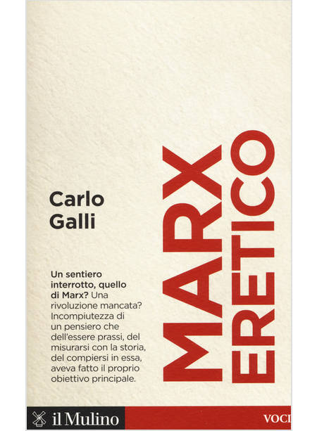 MARX L'ERETICO