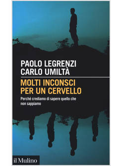 MOLTI INCONSCI PER UN CERVELLO