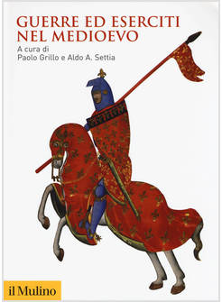GUERRE ED ESERCITI NEL MEDIOEVO