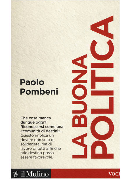 LA BUONA POLITICA