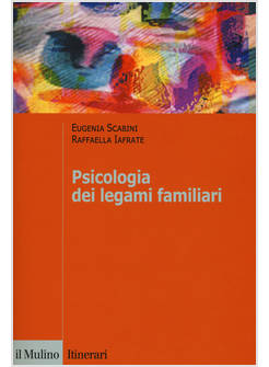 PSICOLOGIA DEI LEGAMI FAMILIARI