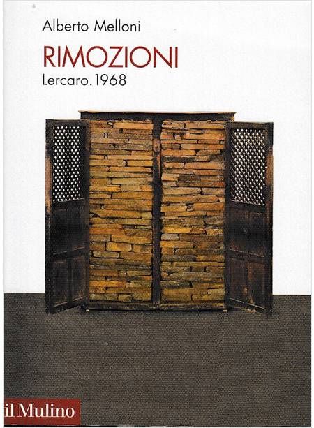 RIMOZIONI. LERCARO 1968