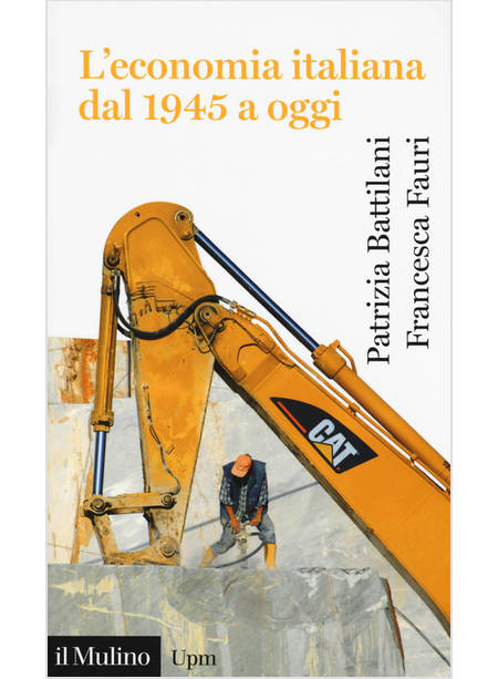 L'ECONOMIA ITALIANA DAL 1945 A OGGI 