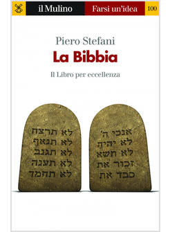 LA BIBBIA. IL LIBRO PER ECCELLENZA