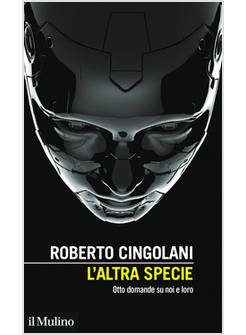 L'ALTRA SPECIE OTTO DOMANDE SU NOI E LORO