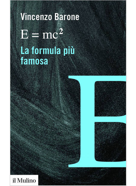 E=MC2 LA FORMULA PIU' FAMOSA
