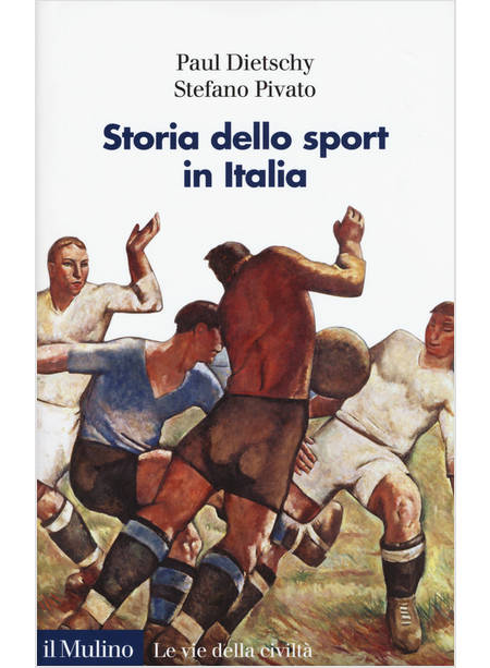 STORIA DELLO SPORT IN ITALIA