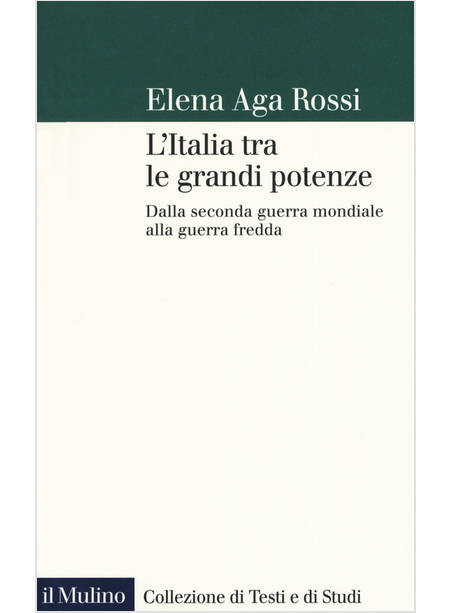 ITALIA TRA LE GRANDI POTENZE. DALLA SECONDA GUERRA MONDIALE ALLA GUERRA FREDDA (