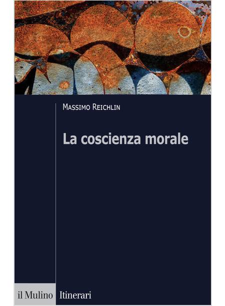 LA COSCIENZA MORALE