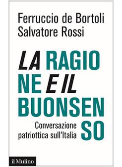 LA RAGIONE E IL BUONSENSO
