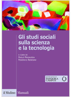 STUDI SOCIALI SULLA SCIENZA E LA TECNOLOGIA