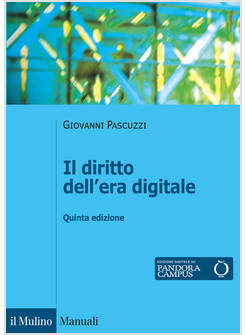 DIRITTO DELL'ERA DIGITALE (IL)
