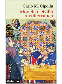 MONETA E CIVILTA' MEDITERRANEA