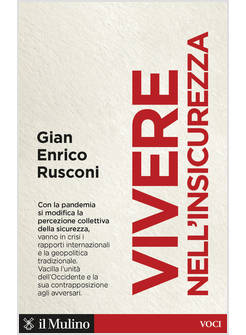 VIVERE NELL'INSICUREZZA