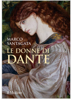 LE DONNE DI DANTE 