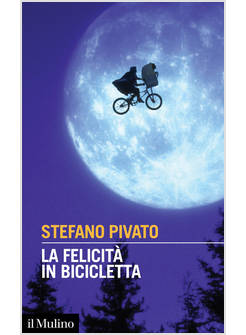 LA FELICITA' IN BICICLETTA
