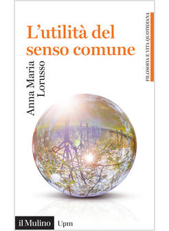 UTILITA' DEL SENSO COMUNE (L')