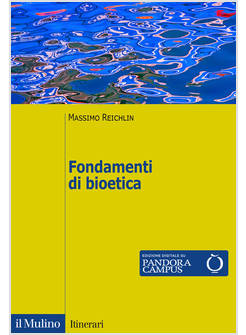 FONDAMENTI DI BIOETICA