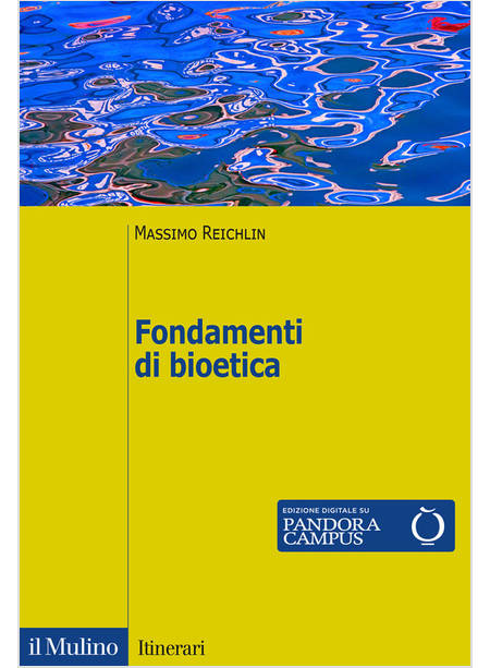 FONDAMENTI DI BIOETICA