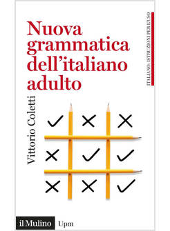 NUOVA GRAMMATICA DELL'ITALIANO ADULTO