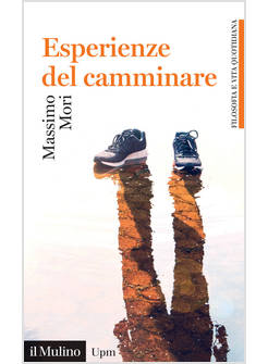 ESPERIENZE DEL CAMMINARE